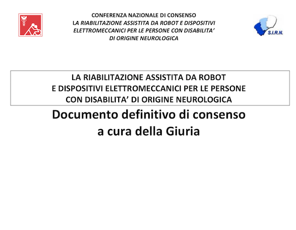The final report of the Italian Consensus Conference on Robotic Rehabilitation